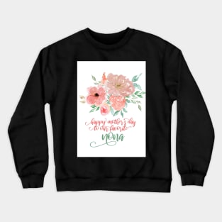 Happy Mother's Day Nona Crewneck Sweatshirt